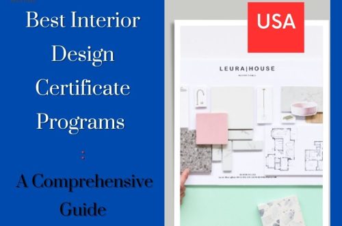 Best Interior Design Certificate Programs